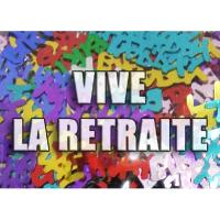 Confettis de Table Vive La Retraite sachet de 14 gr